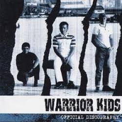 Warrior Kids : Official Discography